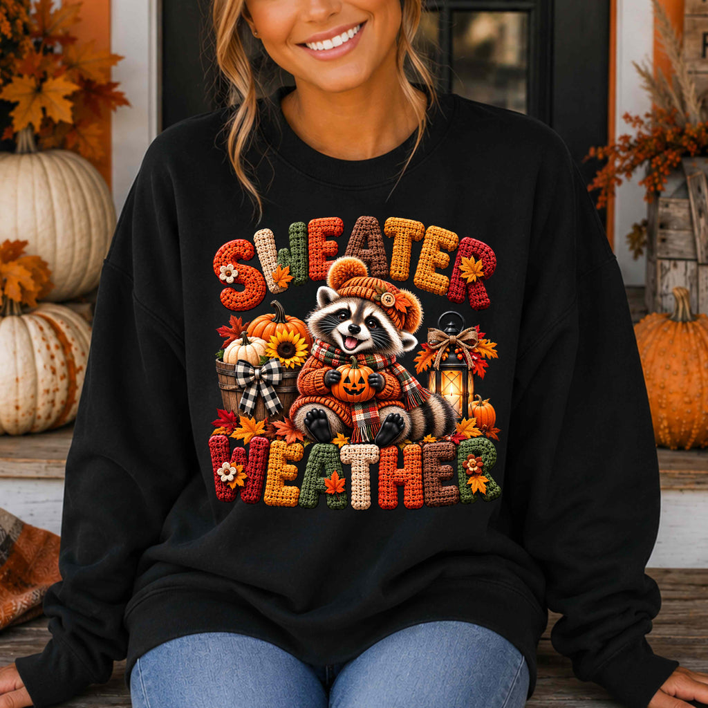 Cute Raccoon Sweater Weather Sweatshirt